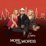 More Than Words: Home