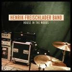 Henrik Freischlader: House In The Woods 
