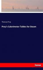 Pray s Calorimeter Tables for Steam