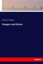 Dangers and Duties