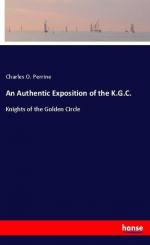 An Authentic Exposition of the K.G.C.