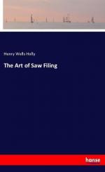 The Art of Saw Filing