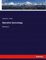 Kelly, Howard A.: Operative Gynecology