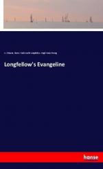 Longfellow s Evangeline