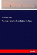 The world on wheels and other sketches