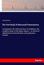 The Text Book of Advanced Freemasonry