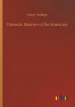 Domestic Manners of the Americans