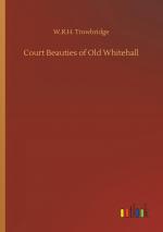 Court Beauties of Old Whitehall