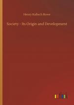 Society - Its Origin and Development