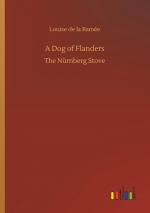 Ramée, Louise de la: A Dog of Flanders