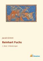 Jacob Grimm: Reinhart Fuchs