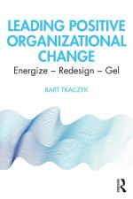 Leading Positive Organizational Change