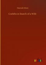 Coelebs in Search of a Wife