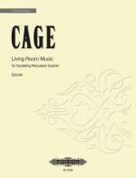 John Cage: Living Room Music