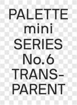 Victionary: PALETTE mini 06: Transparent