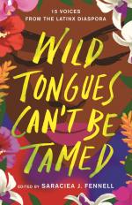 Wild Tongues Can t Be Tamed