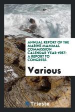 Annual report of the Marine Mammal Commission calendar year 1987