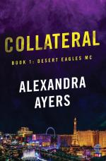 Alexandra Ayers: Collateral