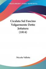 Cicalata Sul Fascino Volgarmente Detto Jettatura (1814)