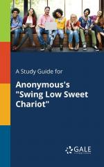 A Study Guide for Anonymous s  Swing Low Sweet Chariot