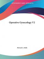 Kelly, Howard A.: Operative Gynecology V Kelly, Howard A.: Operative Gynecology V