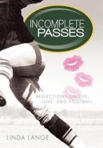 Linda Lange: Incomplete Passes
