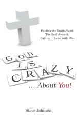 God is Crazy ....About You!