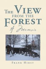 Frank Hirst: The View from the Forest