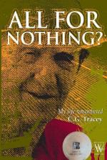 Tracey, C. G.: All for Nothing