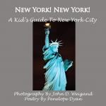 New York! New York! A Kid s Guide To New York City