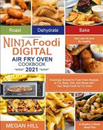 Megan Hill: Ninja Foodi Digital Air Fry 