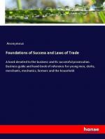 Foundations of Success and Laws of Trade