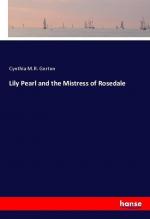 Lily Pearl and the Mistress of Rosedale