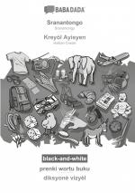 BABADADA black-and-white, Sranantongo - Kreyòl Ayisyen, prenki wortu buku - diksyonè vizyèl