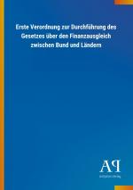 Erste Verordnung zur Durchfuehrung des Gesetzes ueber den Finanzausgleich zwischen Bund und Laendern