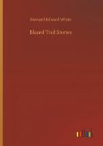 Blazed Trail Stories