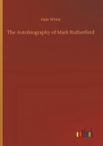 The Autobiography of Mark Rutherford