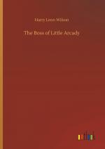 The Boss of Little Arcady