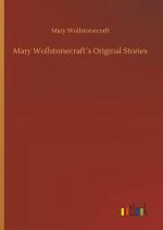 Mary Wollstonecraft s Original Stories