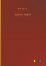 Sejanus: His Fall