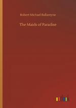 The Maids of Paradise