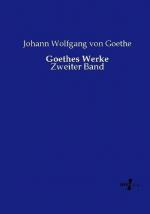 Goethe, Johann Wolfgang von: Goethes Wer Goethe, Johann Wolfgang von: Goethes Wer