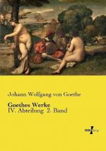 Goethe, Johann Wolfgang von: Goethes Wer Goethe, Johann Wolfgang von: Goethes Wer