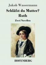 Schlaefst du Mutter? / Ruth