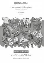 BABADADA black-and-white, Leetspeak (US English) - Serbian (in cyrillic script), p1c70r14l d1c710n4ry - visual dictionary (in cyrillic script)