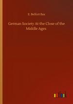 German Society At the Close of the Middle Ages