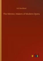 The Mentor, Makers of Modern Opera