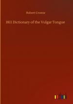 1811 Dictionary of the Vulgar Tongue