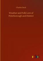 Weather and Folk Lore of Peterborough and District