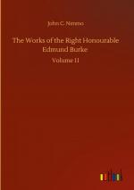 The Works of the Right Honourable Edmund Burke